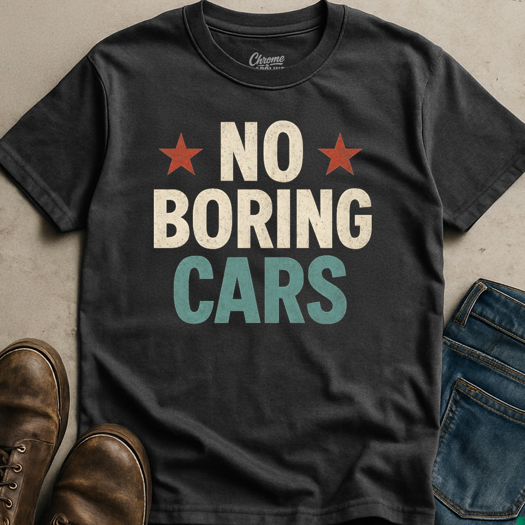 No Boring Cars T-Shirt