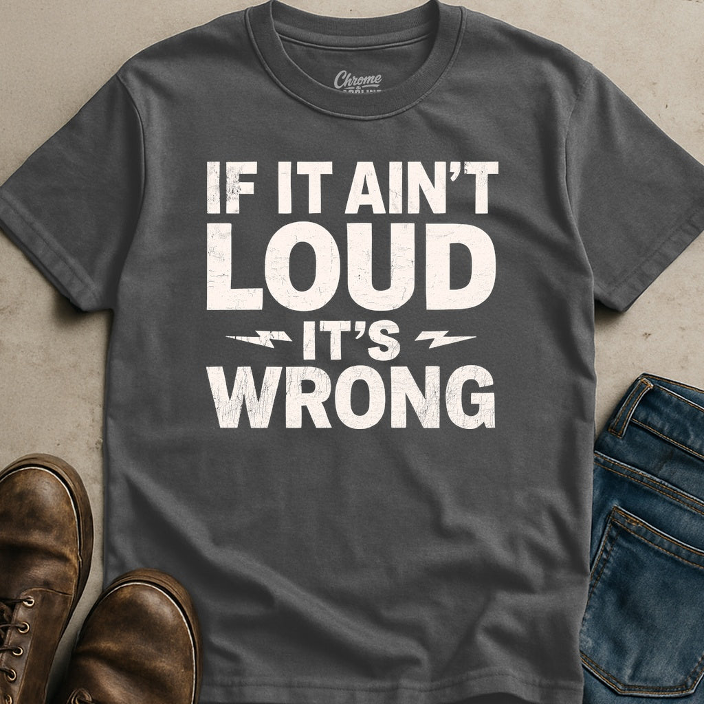 It's Wrong T-Shirt
