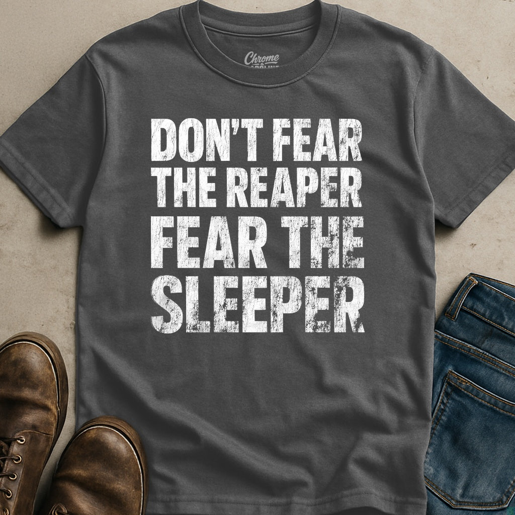 Fear The Sleeper T-Shirt