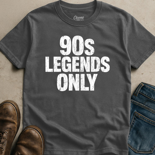 90s Legends Only T-Shirt