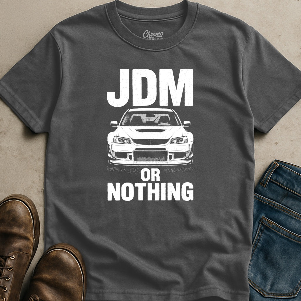 JDM Or Nothing T-Shirt