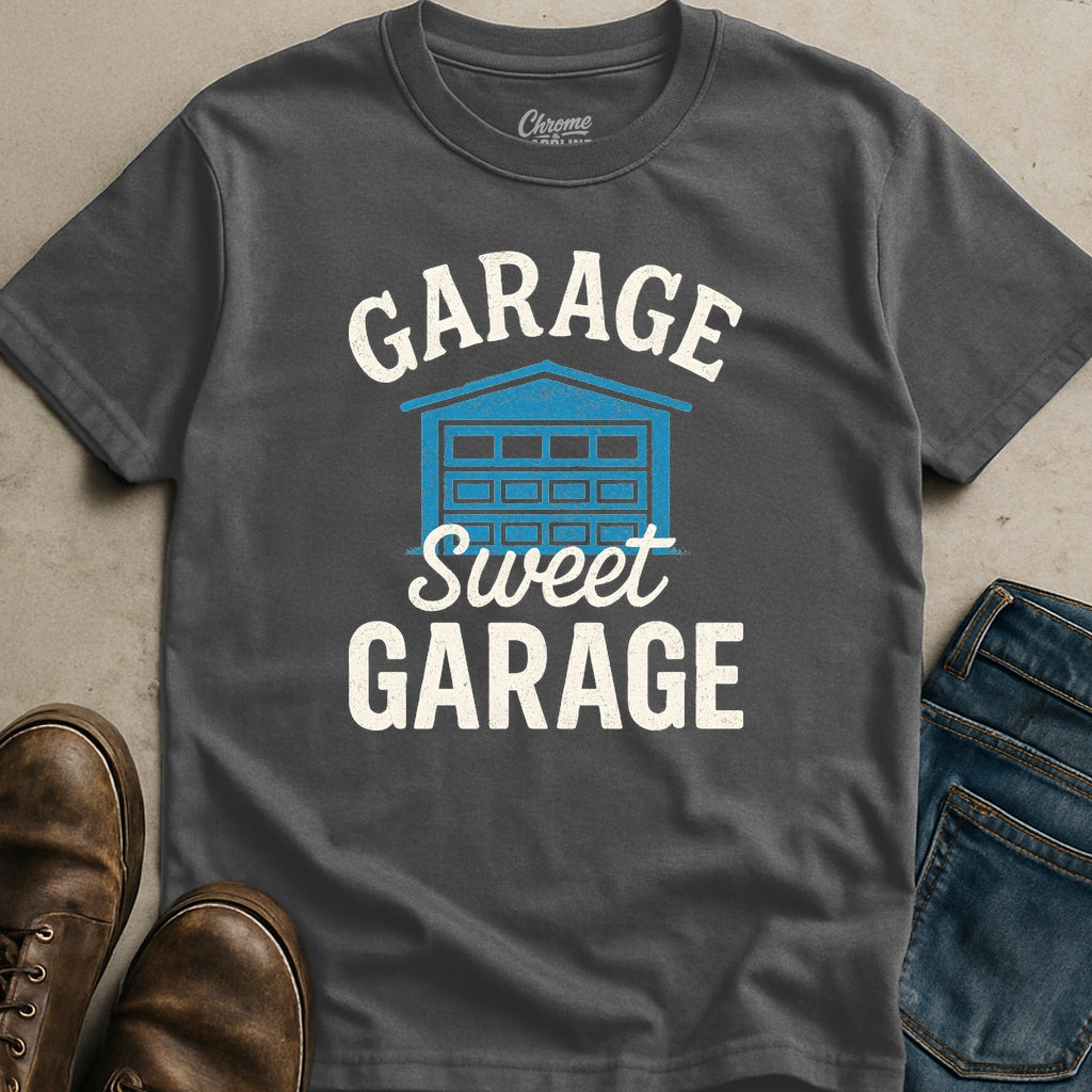 Garage Sweet Garage T-Shirt
