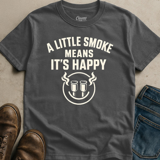 Means It's Happy T-Shirt
