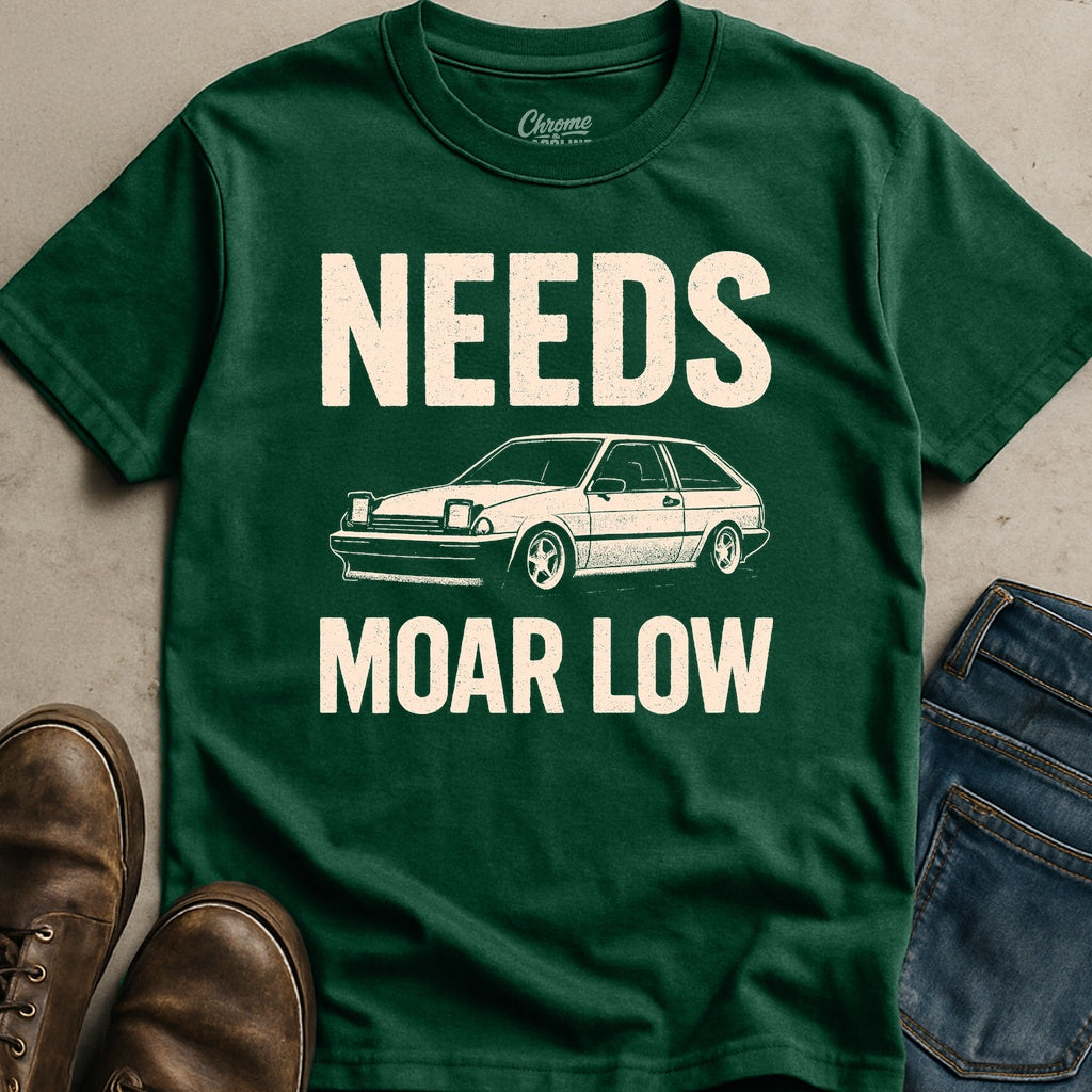 Needs Moar Low T-Shirt