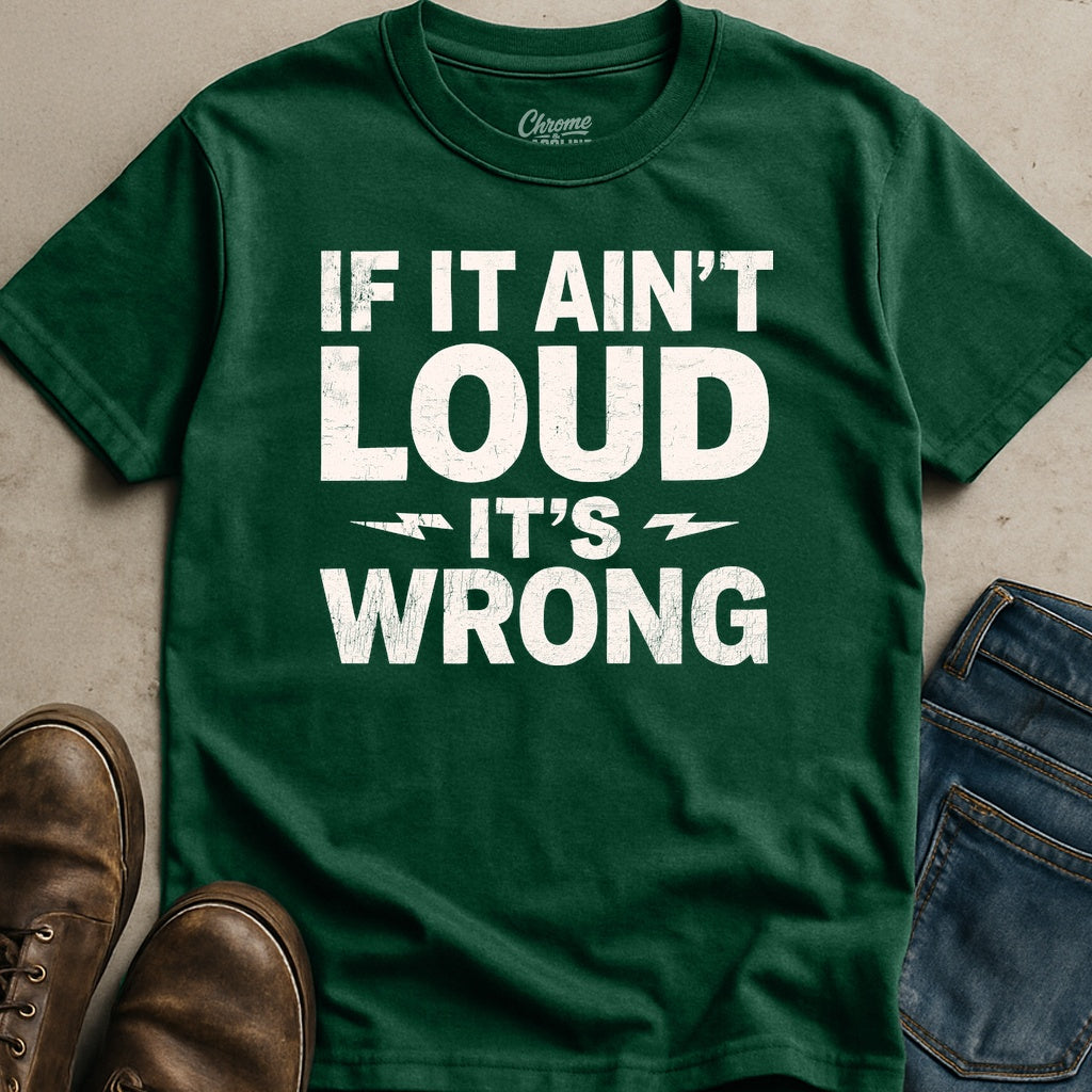It's Wrong T-Shirt