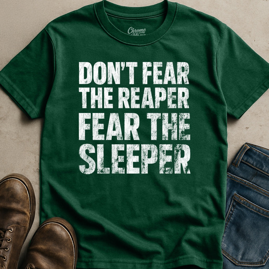 Fear The Sleeper T-Shirt