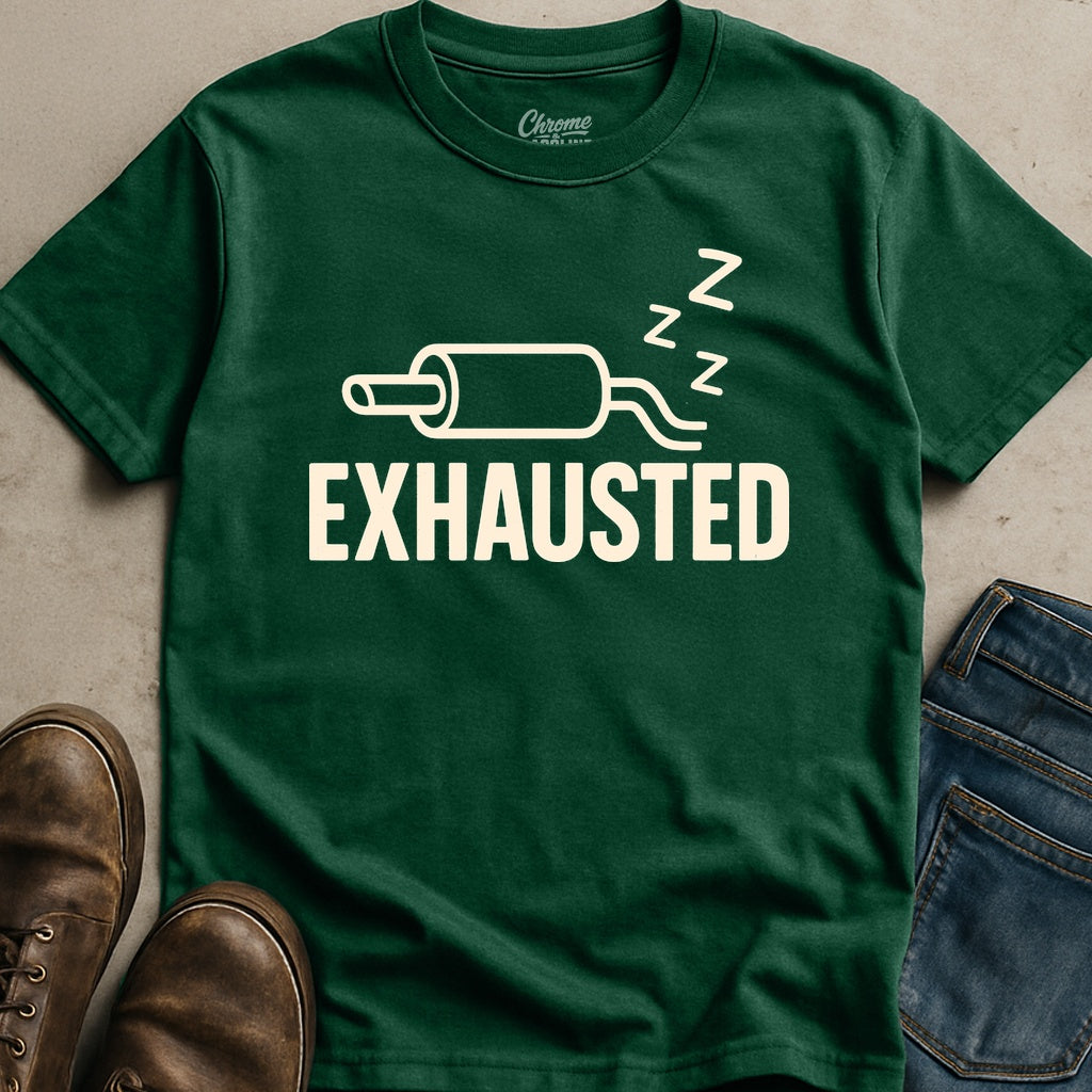 Exhausted T-Shirt