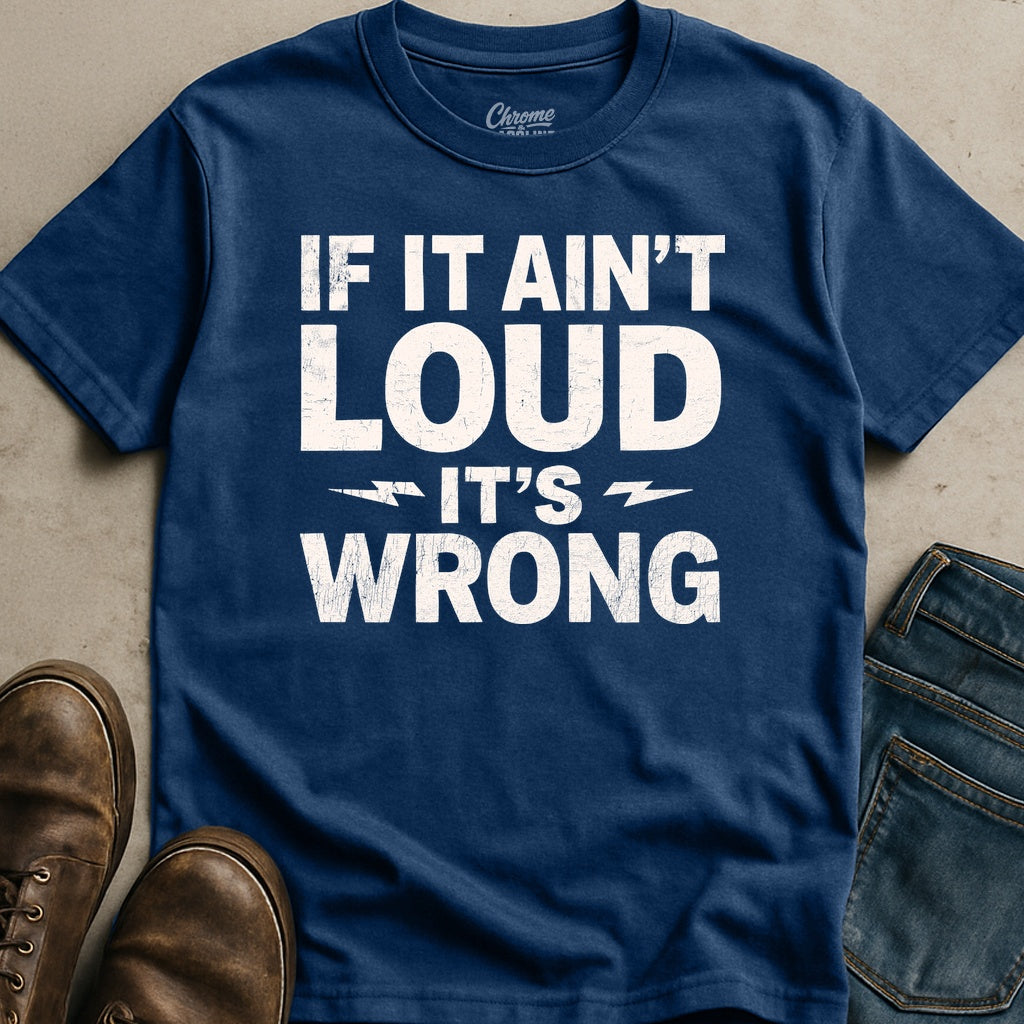 It's Wrong T-Shirt