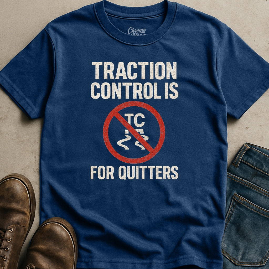 For Quitters T-Shirt