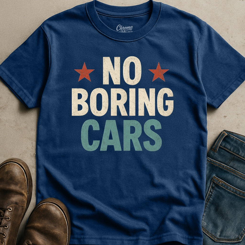 No Boring Cars T-Shirt