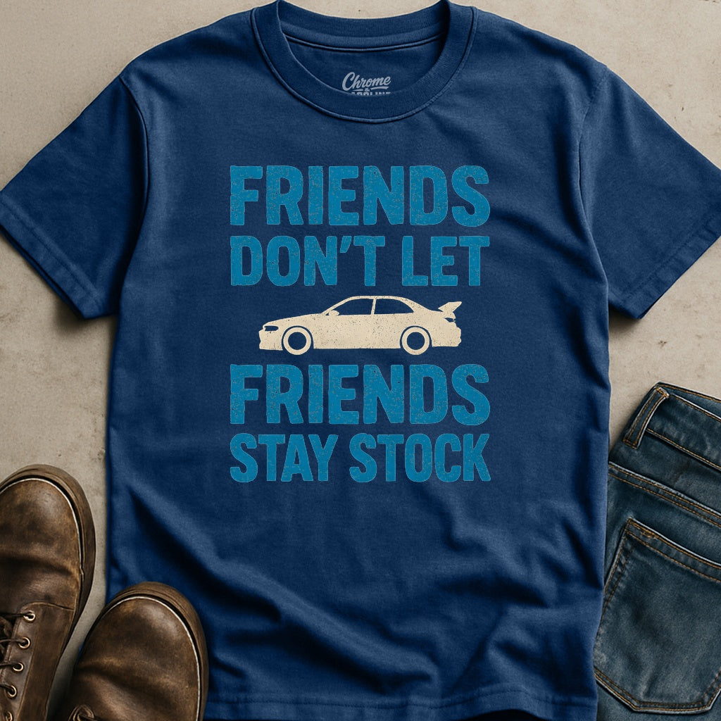 Don't Stay Stock T-Shirt